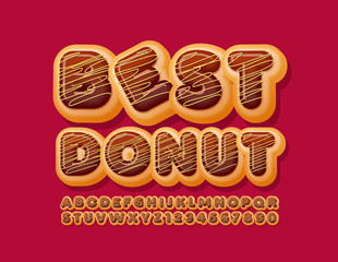 Vector sweet banner Best Donut with Chocolate Font. Tasty Alphabet Letters and Numbers