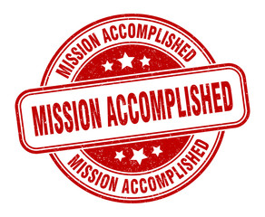 mission accomplished stamp. mission accomplished round grunge sign. label