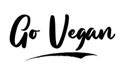 Go Vegan Phrase Saying Quote Text or Lettering. Vector Script and Cursive Handwritten Typography 
For Designs Brochures Banner Flyers and T-Shirts.