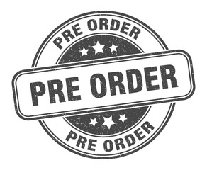 pre order stamp. pre order round grunge sign. label