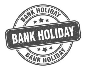 bank holiday stamp. bank holiday label. round grunge sign