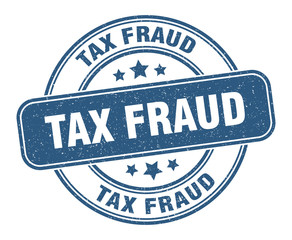 tax fraud stamp. tax fraud label. round grunge sign