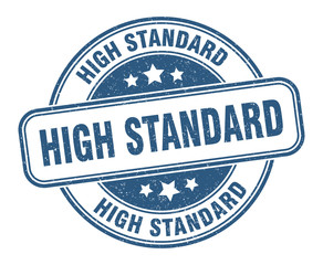 high standard stamp. high standard round grunge sign. label