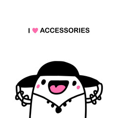 I love accessories hand drawn vector illustration in cartoon comic style woman with hat bracelets neck chain