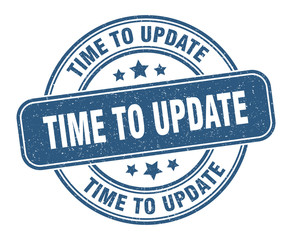 time to update stamp. time to update label. round grunge sign