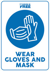 Wear gloves and mask. Covid-19 free zone poster. Signs for shops, stores, hairdressers, establishments, bars, restaurants ...
