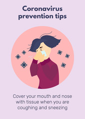 Girl is sneezing and covering her face. Coronavirus prevention tips poster with text cover you mouth and nose when you're coughing. Health care concept. Flat style vector illustration with virus icons
