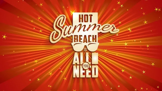 eye catching traveling agency idea with quote hot summer beach is all you need written with 3d effect lettering over retro sun light rays