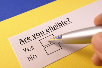 Are you eligible? Yes or no?