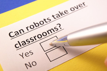 Can robots take over classroom? Yes or no?