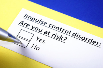Obraz premium Impulse control disorder: Are you at risk? Yes or no?