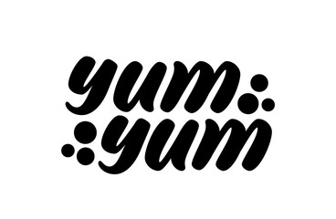 Yum Yum text. Cartoon hand drawn lettering style. Graphic doodle text for print design. Yummy calligraphy inscription.