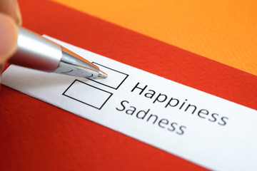 Happiness or sadness? Sadness.