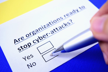 Obraz premium Are organizations ready to stop cyber-attacks? Yes or no?