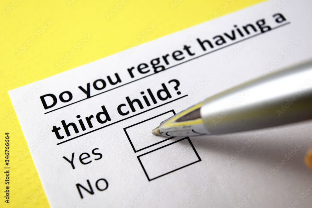 Sticker Do you regret having third child? Yes or no?