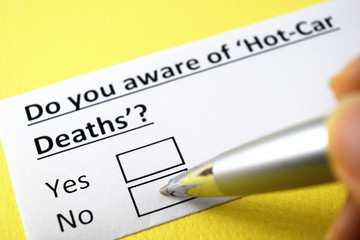 Do you aware of 'Hot-Car Deaths'? Yes or no?