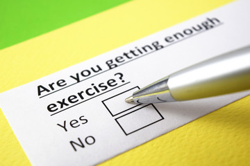 Obraz premium Are you getting enough exercise? Yes or no?