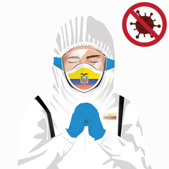 Naklejka premium Covid-19 or Coronavirus concept. Ecuadorian medical staff wearing mask in protective clothing and praying for against Covid-19 virus outbreak in Ecuador. Ecuadorian man and Ecuador flag. Pandemic
