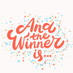  And the winner is... Vector lettering. 