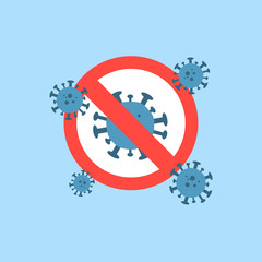 Prohibited sign of coronavirus with many virus around it on blue background. 