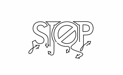 Stop Calligraphic line art Text shopping poster vector illustration Design.