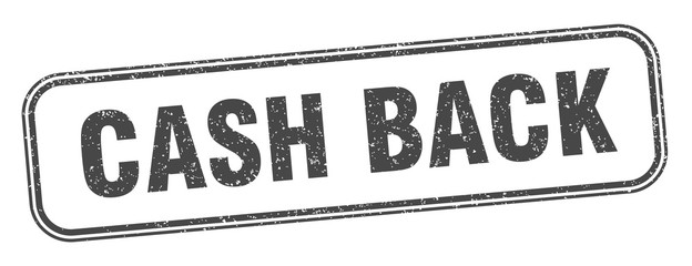 cash back stamp. cash back square grunge sign. label