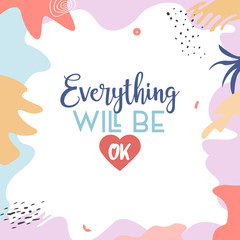 Everything Will Be OK