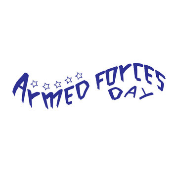 Lettering inscription to the day of the US Armed Forces.