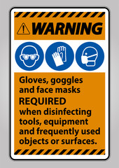 Warning Gloves,Goggles,And Face Masks Required Sign On White Background,Vector Illustration EPS.10