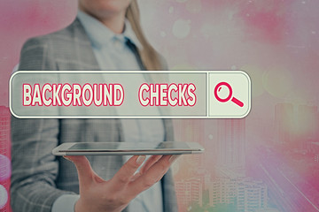 Conceptual hand writing showing Background Checks. Concept meaning looking up compiling criminal...
