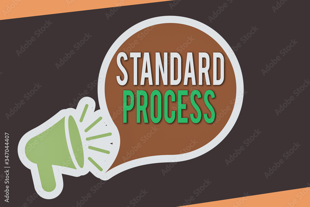 Poster conceptual hand writing showing standard process. concept meaning rules made to be matched with fina