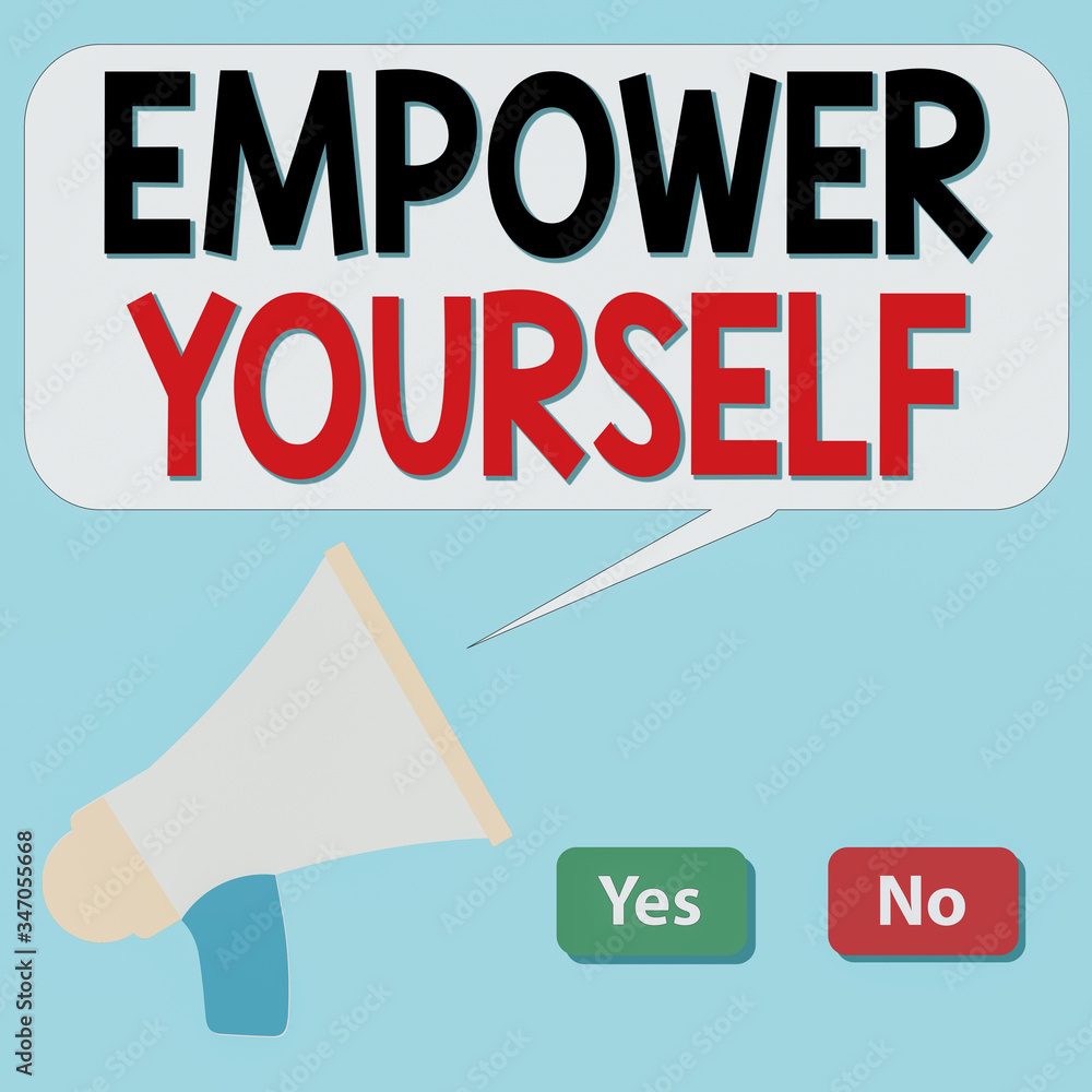 Poster writing note showing empower yourself. business concept for taking control of life setting goals pos