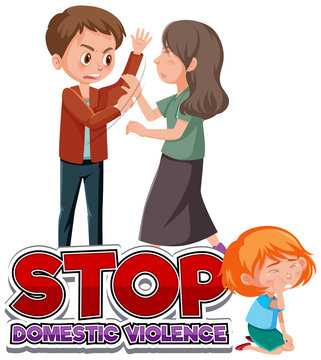 Stop domestic violence font design with father bullying family