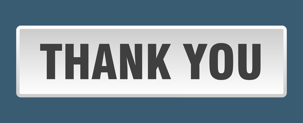 thank you button. thank you square white push button