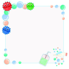frame for the schedule reminder on hand washing with soap, treatment of hands with an antiseptic,soap bubbles, virus