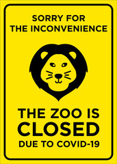 Vector Poster: Corona Virus (COVID-19), The Zoo is Closed Due to COVID-19