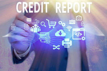 Word writing text Credit Report. Business photo showcasing Borrowing Rap Sheet Bill and Dues...