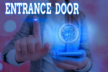 Word writing text Entrance Door. Business photo showcasing Way in Doorway Gate Entry Incoming...