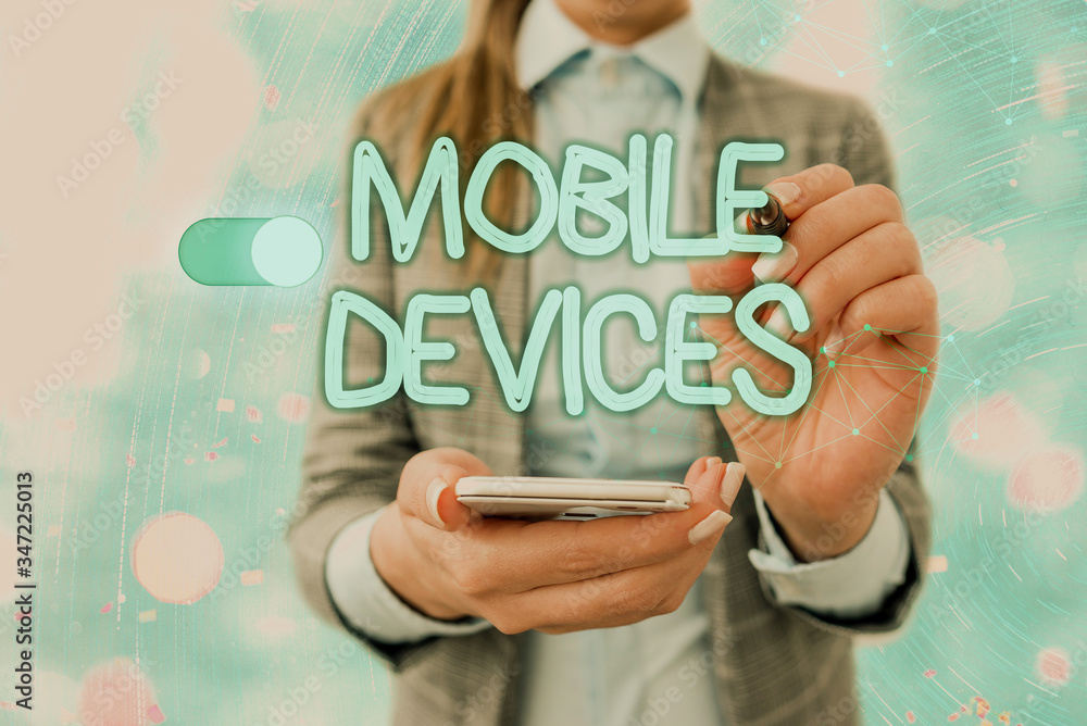 Poster handwriting text writing mobile devices. conceptual photo a portable computing device like smartphon