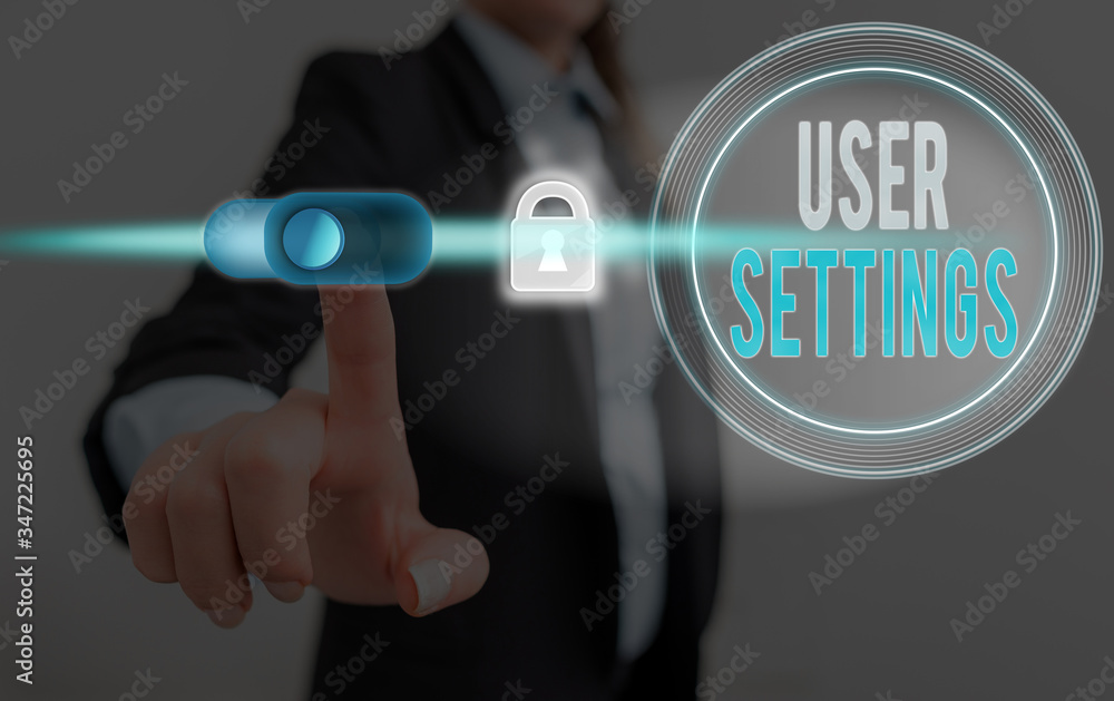 Poster conceptual hand writing showing user settings. concept meaning configuration of appearance operating