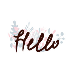 Hello Lettering Poster with Floral Backdrop Vector Illustration
