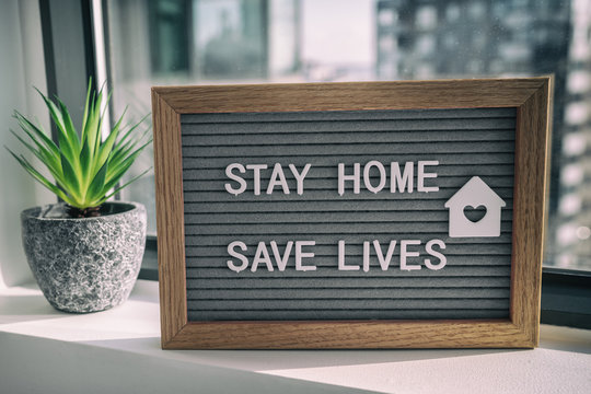 "STAY HOME SAVE LIVES" staying home self quarantine COVID-19 Coronavirus text message sign for socia