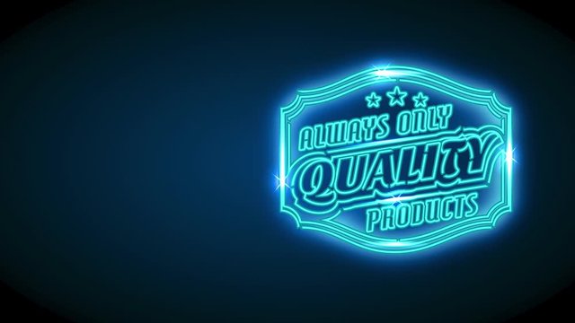 famous commercial product trademark with quote always lone quality good on neon futuristic idea carbonated over black background