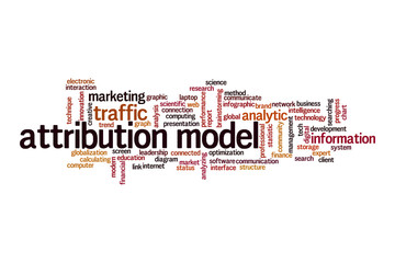 Attribution model word cloud concept