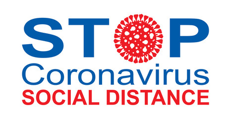 Stop coronavirus social distance poster. Corona virus disease covid-19 sign. Vector illustration. Infographic for banner or card, poster. Clip art, template for striker..
