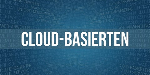 Cloud-Basierten