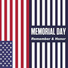 Memorial Day - Remember and Honor. Greeting Card with USA flag. 