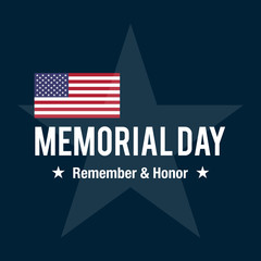 Memorial Day - Remember and Honor. Greeting Card with USA flag. 
