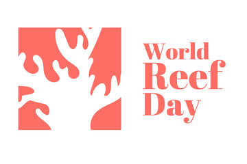 World Reef Awareness Day. June 1. Holiday concept. Template for background, banner, card, poster with text inscription. Vector EPS10 illustration.