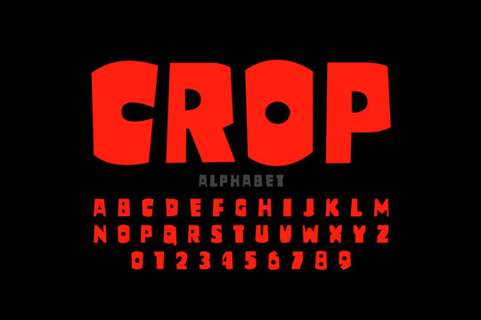 Crop style font, alphabet letters and numbers